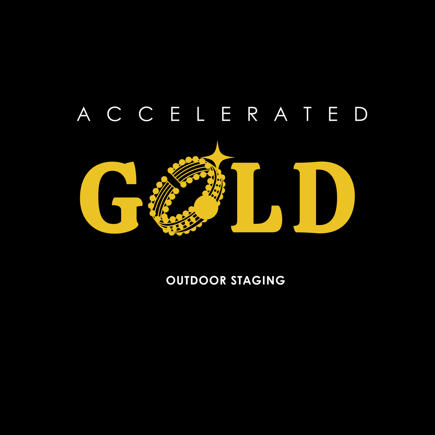 Accelerated Gold — Outdoor Staging